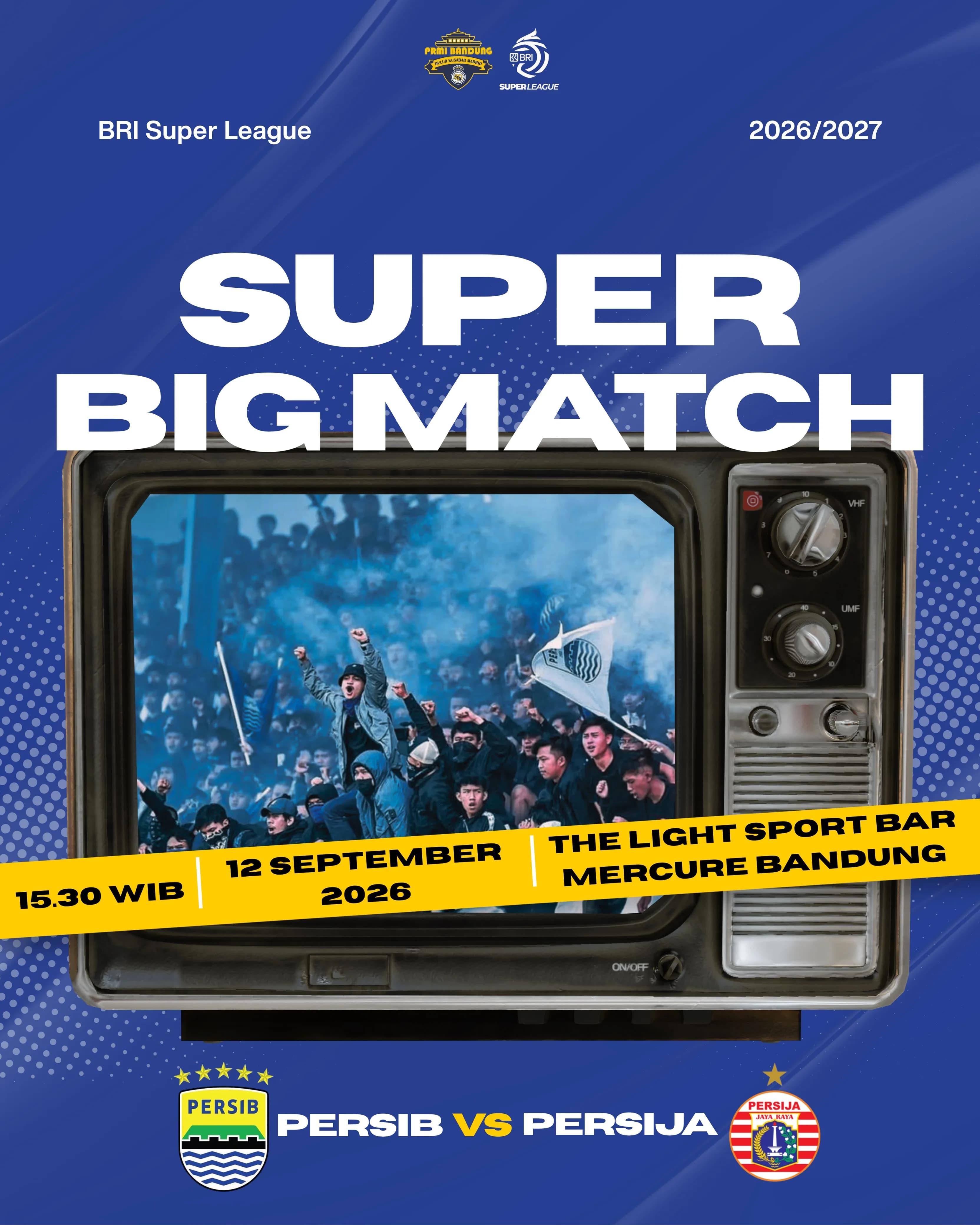 NOBAR PERSIB GW 2 ( PERSJA VS PERSIB ) poster