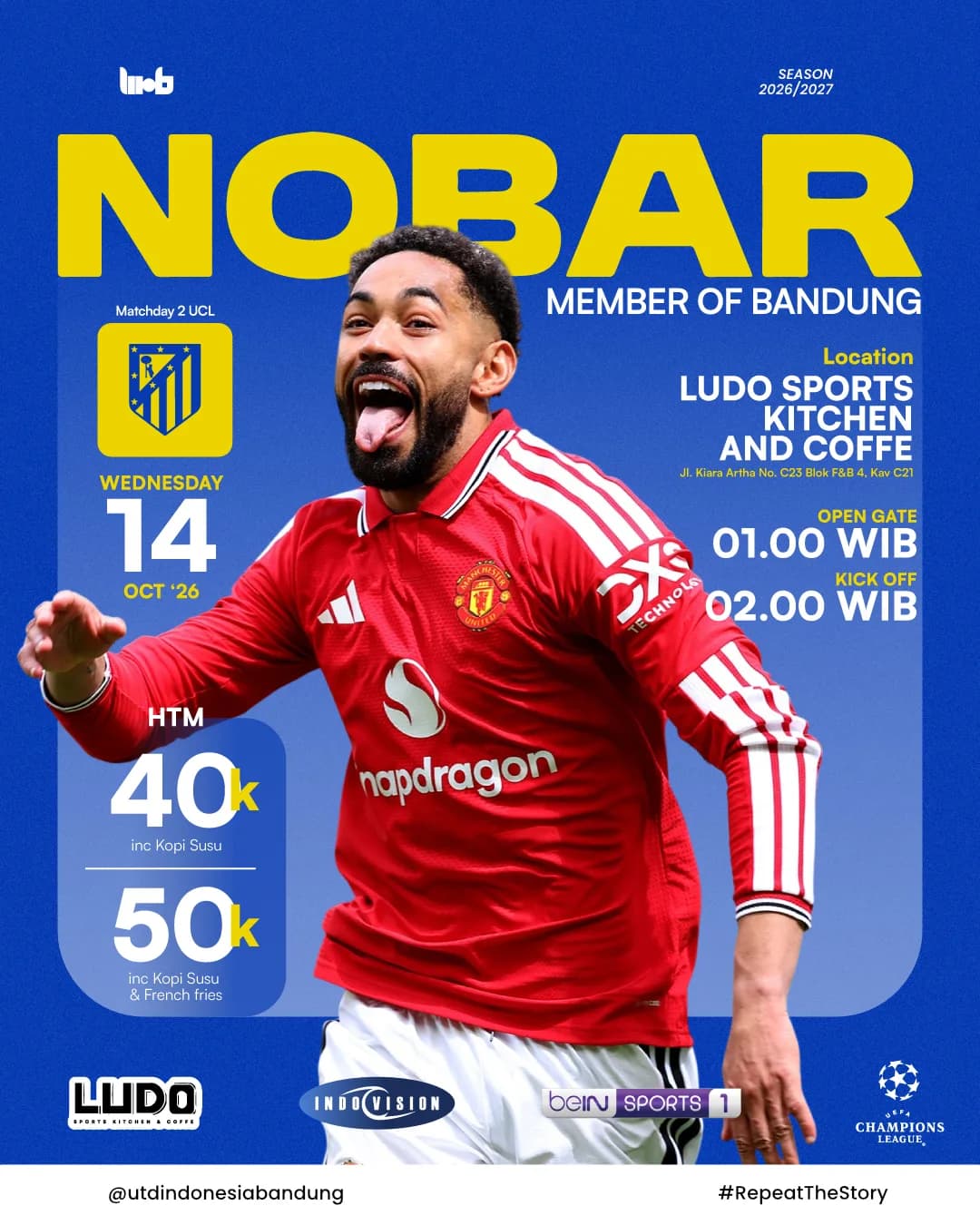NOBAR MOB UCL GW 2 (MANCHESTER UNITED vs ATLETICO MADRID) poster