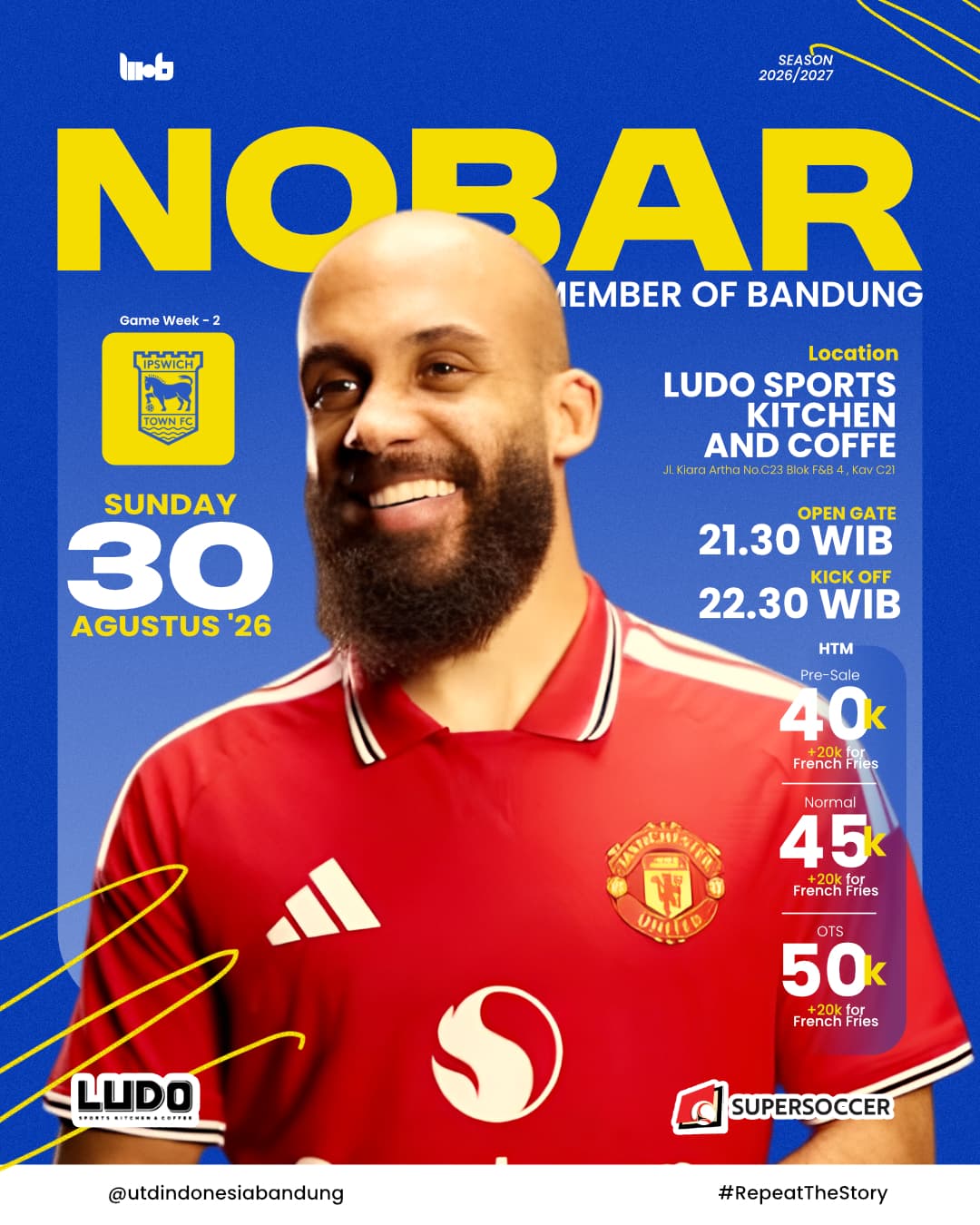 NOBAR MOB GW 2 (Manchester United vs Ipswich Town) poster
